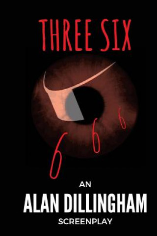 Knjiga Three Six Alan Dillingham
