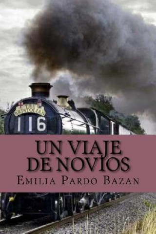 Książka viaje de novios (spanish Edition) Emilia Pardo Bazan