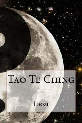 Kniha Tao Te Ching Laozi Laozi