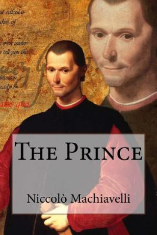 Kniha The Prince Niccol? Machiavelli Niccolo Machiavelli