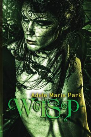 Knjiga Wisp Adele Marie Park