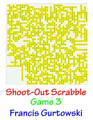 Carte Shoot-Out Scrabble Game 3 MR Francis Gurtowski