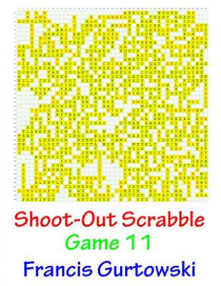 Carte Shoot-Out Scrabble Game 11 MR Francis Gurtowski
