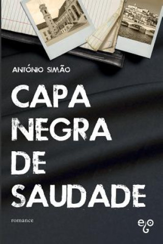 Kniha Capa Negra de Saudade Antonio Simao