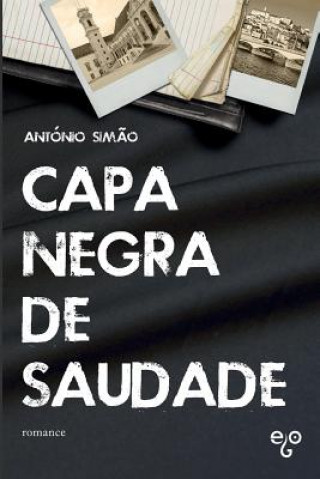Książka Capa Negra de Saudade Antonio Simao