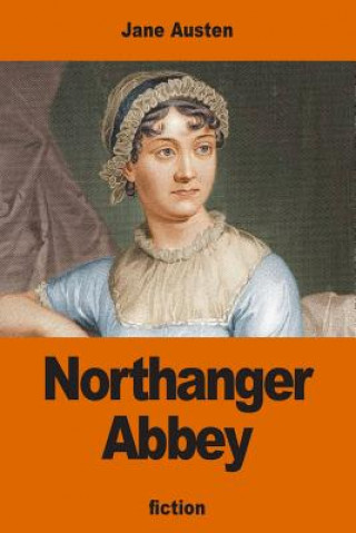 Knjiga Northanger Abbey Jane Austen