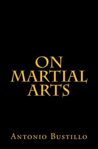 Carte On Martial Arts Antonio Bustillo