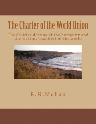 Book The Charter of the World Union Prof R N Mohan