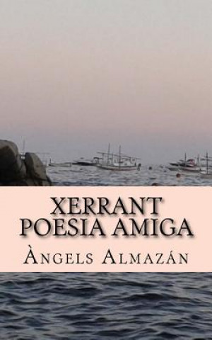 Carte Xerrant poesia amiga Angels Almazan