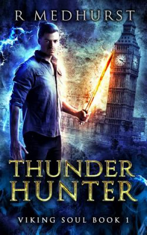 Knjiga Thunder Hunter Rachel Medhurst