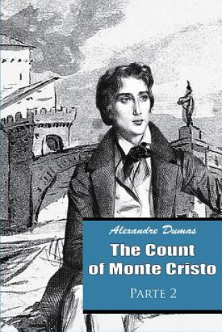 Livre The Count of Monte Cristo Parte 2 Alexandre Dumas