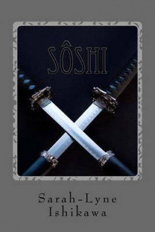 Knjiga Soshi Sarah-Lyne Ishikawa