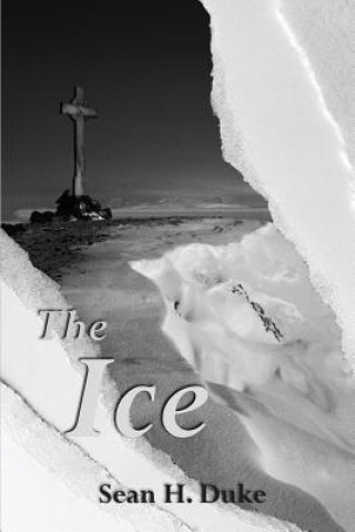Boek The Ice Sean H Duke