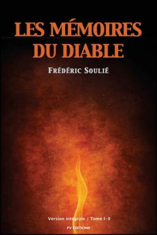 Книга Les Mémoires du Diable Frederic Soulie