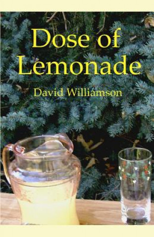 Kniha Dose of Lemonade David Williamson