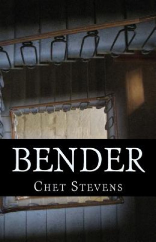 Könyv Bender Chet Stevens
