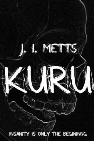Knjiga Kuru J I Metts