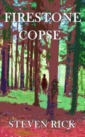 Knjiga Firestone Copse Mr Steven Rick