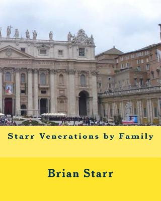 Carte Starr Venerations by Family MR Brian Daniel Starr
