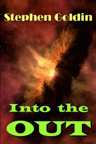 Книга Into the Out (Large Print Edition) Stephen Goldin