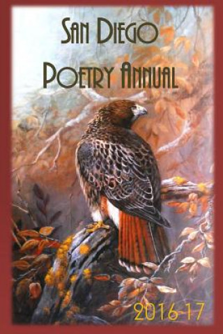 Kniha San Diego Poetry Annual 2016-17 William Harry Harding