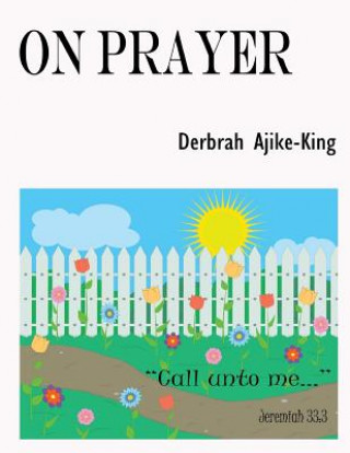 Knjiga On Prayer Derbrah Ajike-King