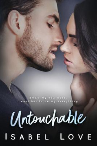 Knjiga Untouchable Isabel Love