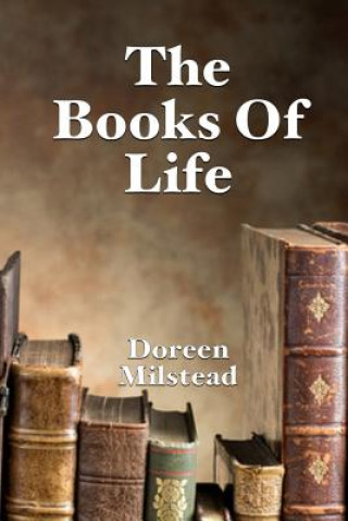 Kniha The Books Of Life Doreen Milstead