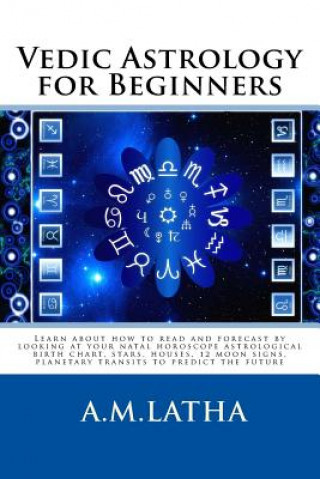 Kniha Vedic Astrology for Beginners M Latha A