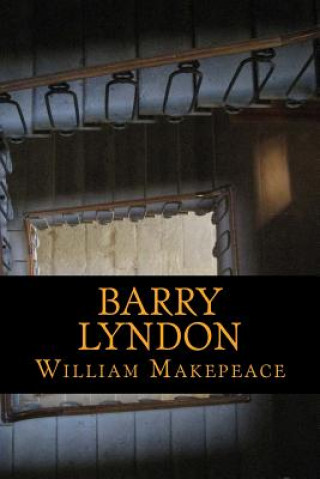 Könyv Barry Lyndon William Makepeace