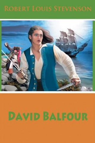 Knjiga David Balfour Robert Louis Stevenson