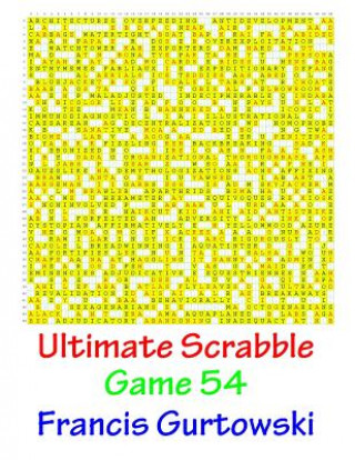 Knjiga Ultimate Scabble Game 54 MR Francis Gurtowski