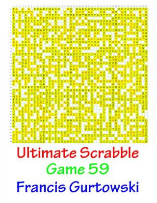 Knjiga Ultimate Scabble Game 59 MR Francis Gurtowski