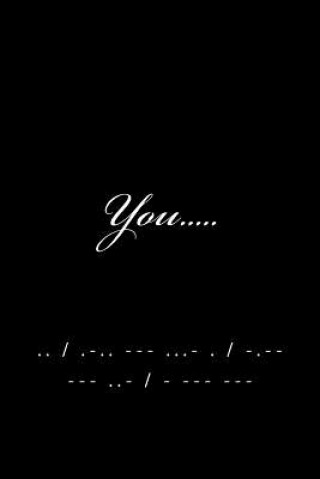 Knjiga You: .. / .-.. --- ...- . / -.-- --- ..- / - --- --- Jerred Coleman