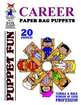 Carte Career Paper Bag Puppets Dwayne Douglas Kohn