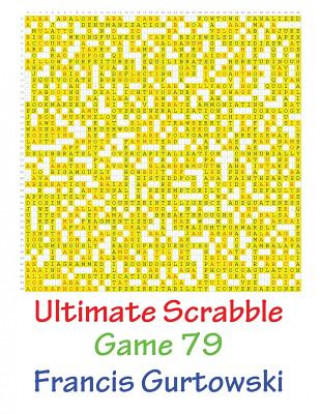 Knjiga Ultimate Scrabble Game 79 MR Francis Gurtowski