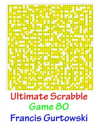 Könyv Ultimate Scrabble Game 80 MR Francis Gurtowski