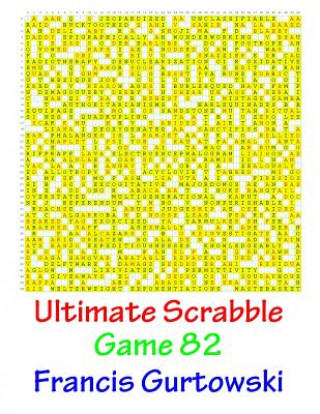 Book Ultimate Scrabble Game 82 MR Francis Gurtowski