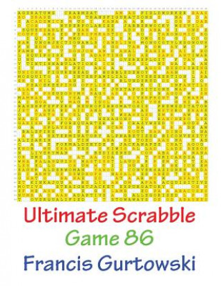 Book Ultimate Scrabble Game 86 MR Francis Gurtowski