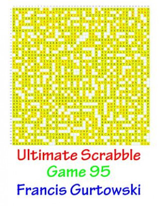 Kniha Ultimate Scrabble Game 95 MR Francis Gurtowski