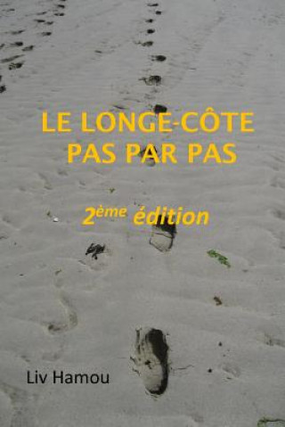 Kniha Le longe-cote pas par pas, 2eme edition LIV Hamou