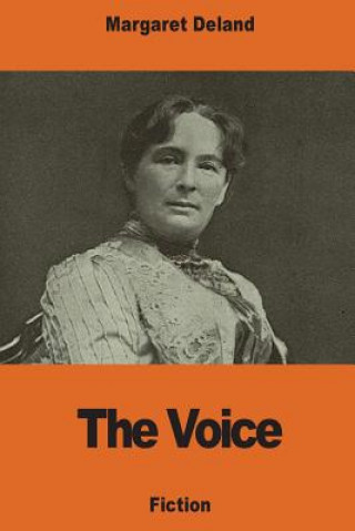 Libro The Voice Margaret Deland