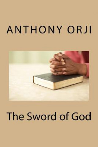Kniha The Sword of God Anthony Orji