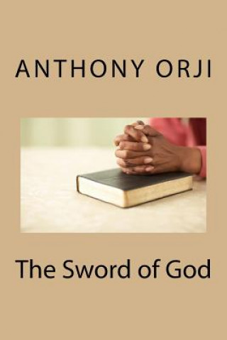 Książka The Sword of God Anthony Orji