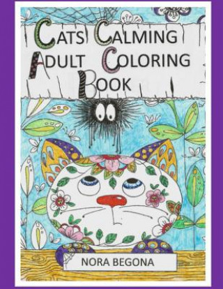 Carte Cats Calming Adult Coloring Book Nora Begona
