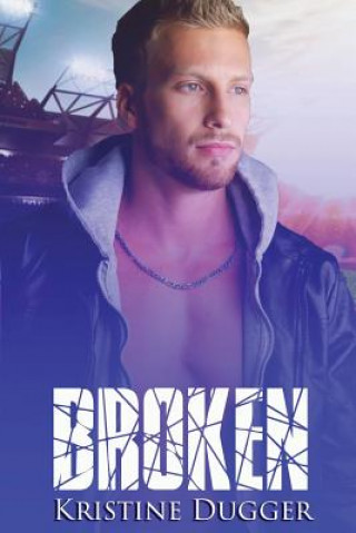 Livro Broken Kristine Dugger