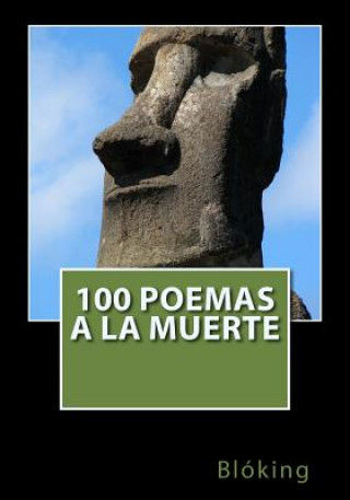 Książka 100 Poemas a la muerte Bloking