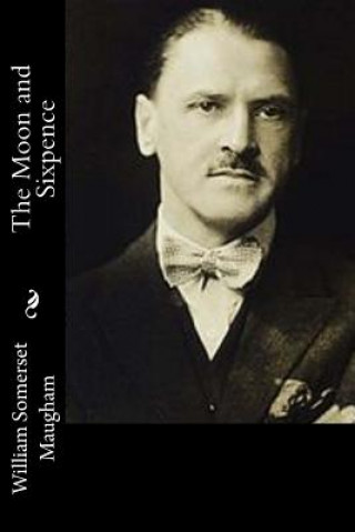 Knjiga The Moon and Sixpence William Somerset Maugham