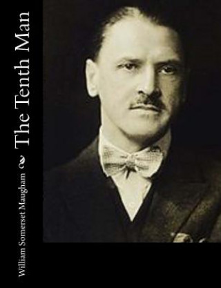Kniha The Tenth Man William Somerset Maugham