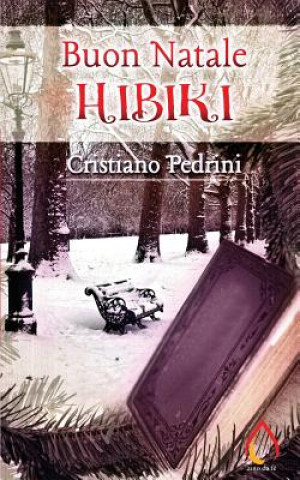 Knjiga Buon Natale Hibiki Cristiano Pedrini